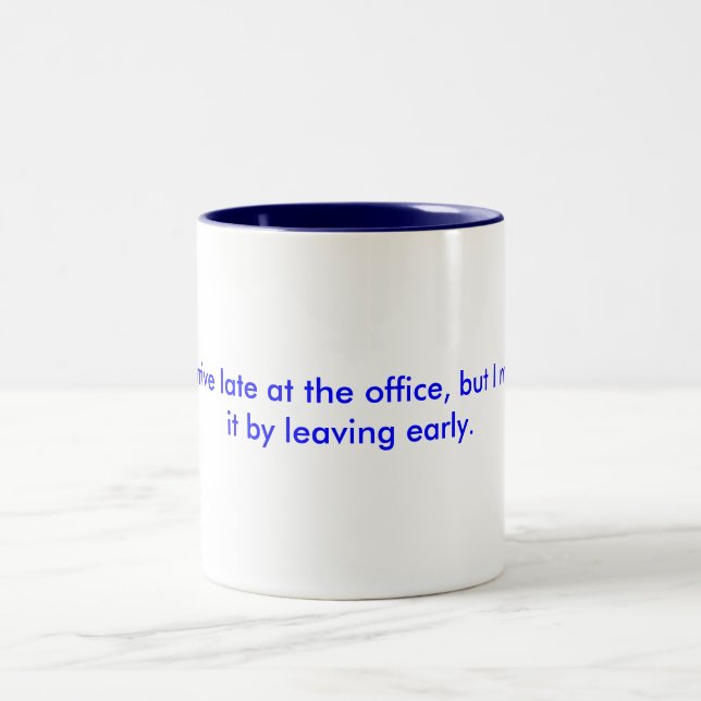 Taza linda con decir divertido del trabajo (Centro)