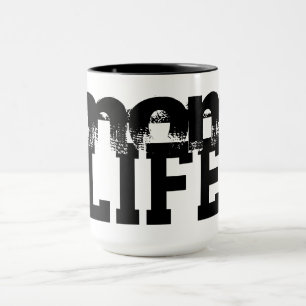 Taza lindo y divertido MOM LIFE  