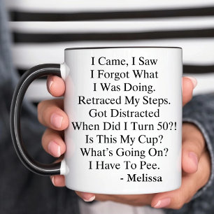 Taza Llegué Vi Olvidé Cumpleaños Divertido 50