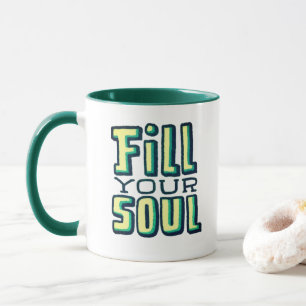 Taza Llena tu alma - Mug Motivacional Retro