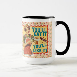 Taza ¡Lo Comerás Y Te Gustará! - Retro Mom