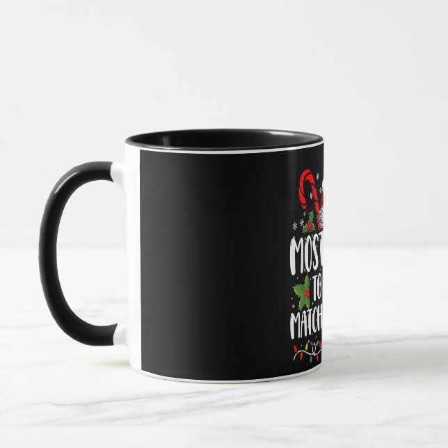 Taza Lo Más Probable Es Que No Coincidan Con Navidades  (Izquierda)