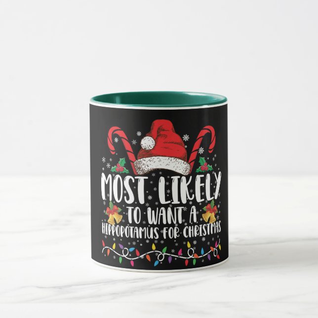 Taza Lo Más Probable Es Que Quieran Un Hipopótamo Para  (Centro)