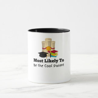 Taza Lo más probable es un regalo de graduación para pa