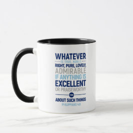 Taza Lo Que Sea Verdadero, Noble Derecho, Filipinas 4:8
