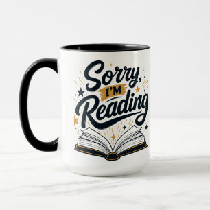 Taza Lo siento, estoy leyendo tipografía de amante de l