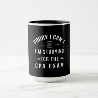 Taza Lo siento, no puedo estudiar el regalo gracioso de