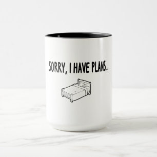 Taza Lo siento, tengo planes