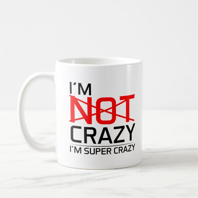 Taza loca divertida soy citas locas estupendas del (Izquierda)
