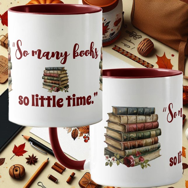 Taza Los amantes del libro citan tantos libros tan poco (Book Lovers Quote So Many Books So Little Time Fun Mug)