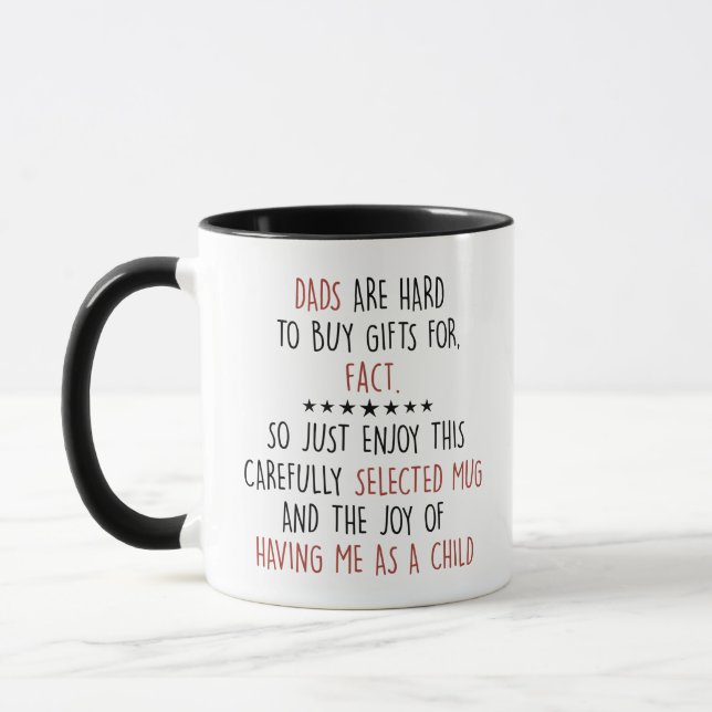Taza Los dads son difíciles de comprar regalos, de hech (Izquierda)