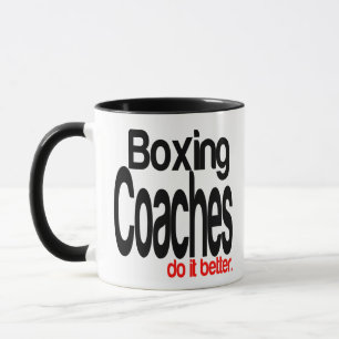 Taza Los entrenadores de boxeo lo hacen mejor