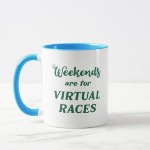 Taza Los Fines De Semana Son Para Razas Virtuales