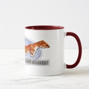Taza ¡Los guardias, lanzan la comadreja!
