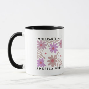 Taza Los inmigrantes hacen de Estados Unidos un gran an