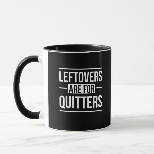 Taza Los Leftovers Son Para Quitters Thankending (Izquierda)