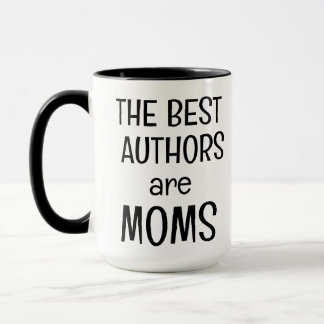Taza Los mejores autores son el café de las mamás