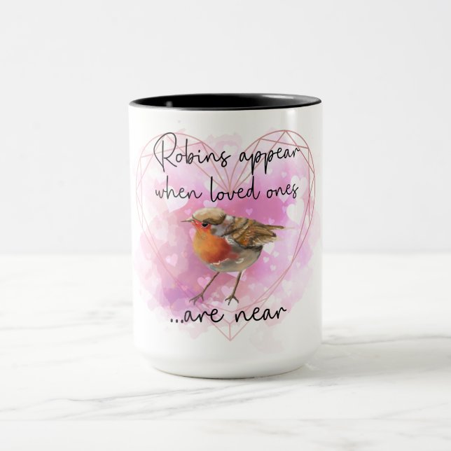Taza Los Robins aparecen cuando los seres queridos está (Centro)