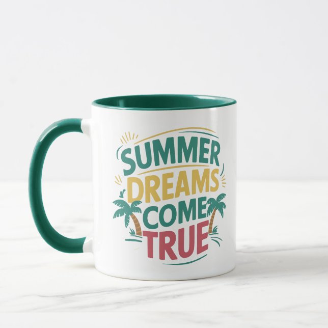 Taza Los sueños de verano se hacen realidad, fango de v (Izquierda)