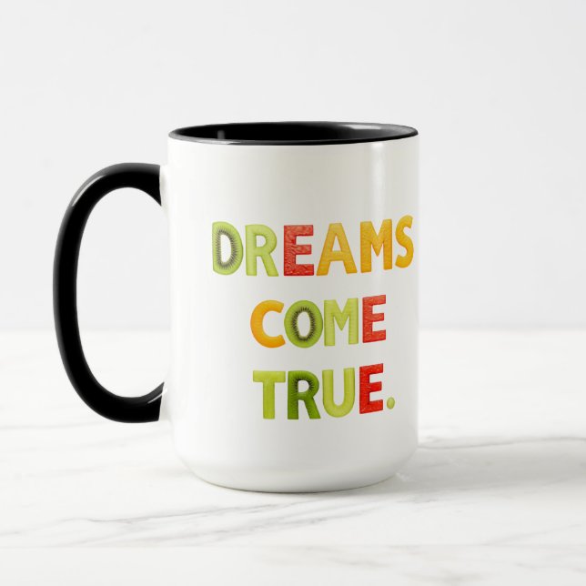 Taza Los sueños se hacen realidad (Izquierda)