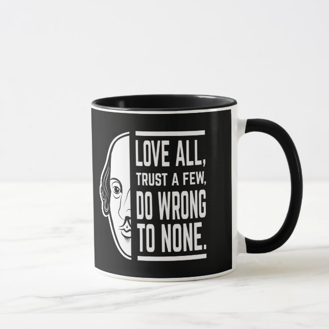Taza Love All Trust A Pocos Shakespeare Cita A Thespian (Derecha)