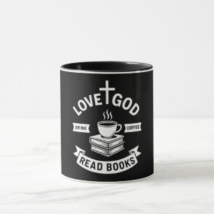 Taza Love God Drink Coffee Read Books Christian Faith