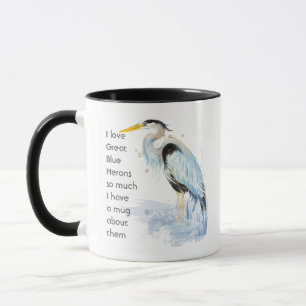 Taza Love Great Blue Herons Tanta Diversión Cita