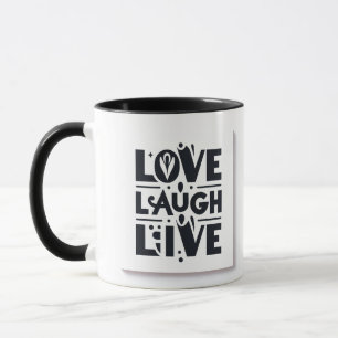 Taza Love Laugh Live in Black Mug