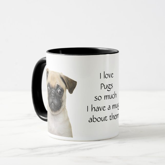 Taza Love Pugs Tanta Cita Divertida diciendo Mug (Anverso izquierdo)