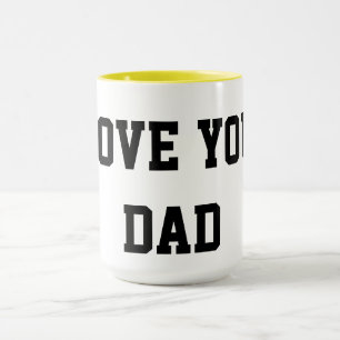 Taza Love You Dad – Regalo para el padre, cumpleañ