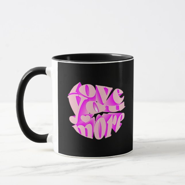 Taza Love You More Clean Typography  (Izquierda)