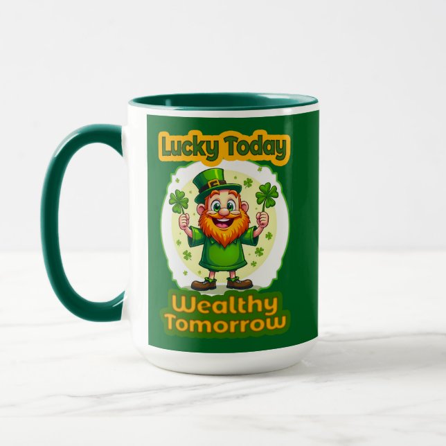 Taza Lucky Today Wealthy Tomorrow St Patrick’s - caneca (Izquierda)