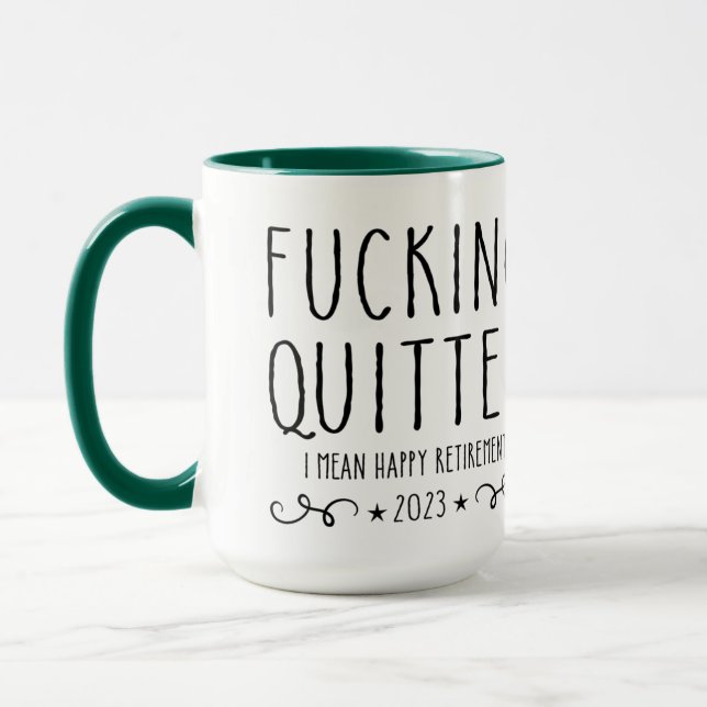 Taza M*do Quitter I Me Refiero Feliz Jubilación 2022 (Izquierda)