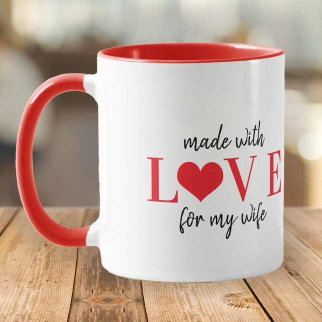 Taza Made with love for my wife typography Valentines (Subido por el creador)