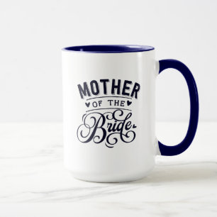Taza Madre de la novia Mug