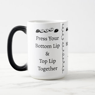 Taza Mágica 3 pasos para Cállate Texto Divertido Personalizabl