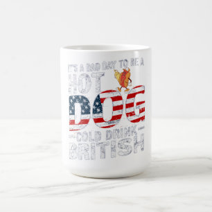 Taza Mágica 4 De Julio MALO DÍA PARA SER Cold Drink Hotdog