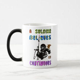 Taza Mágica A Soldier Believes in Continuous