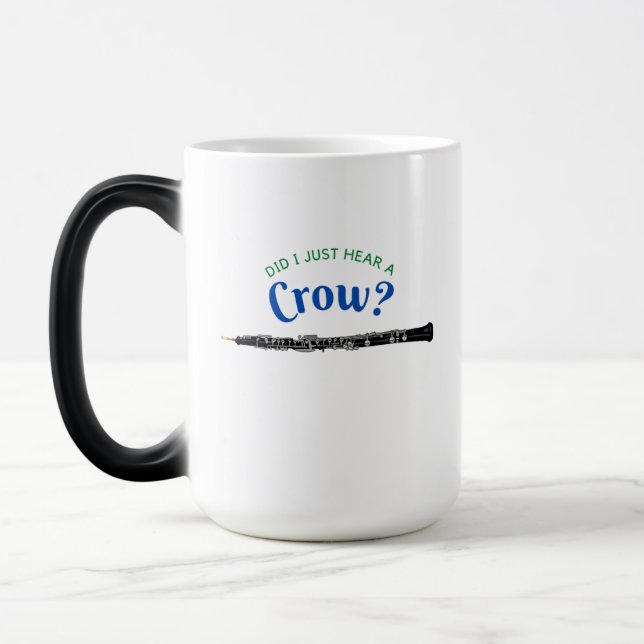 Taza Mágica ¿Acabo De Oír A Un Obolista Gracioso De Crow Oboe? (Izquierda)