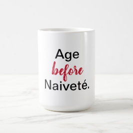 Taza Mágica Age Before Naivete
