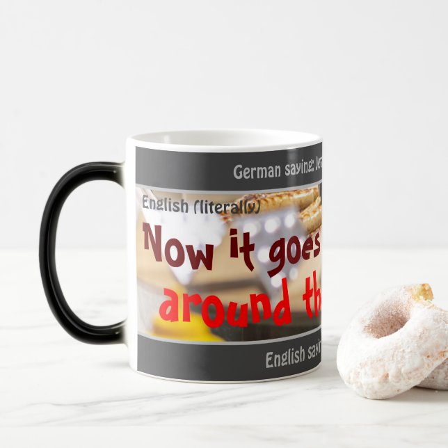 Taza Mágica Ahora va alrededor del SAUSAGE - ¡alemán tonto! (Con donut)
