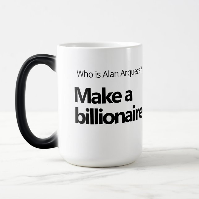 Taza Mágica Alan Arqueza Haz multimillonario. Morphing Mug (Izquierda)