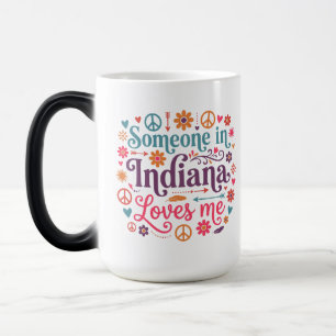 Taza Mágica Alguien en Indiana Me Ama Diseño Boho Hippie