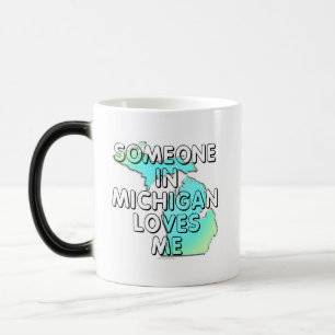 Taza Mágica Alguien en Michigan me ama