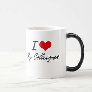 Taza Mágica Amo a mis colegas