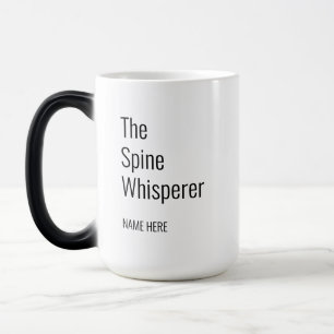 Taza Mágica Añadir su nombre Spine Whisperer Chiropractor