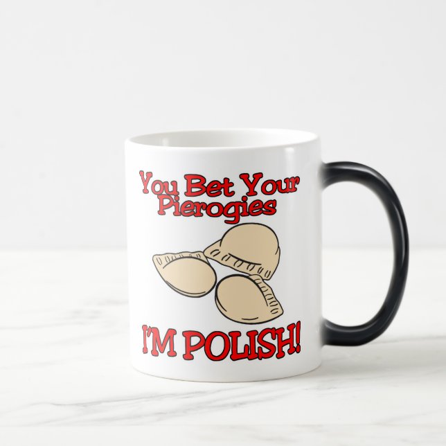 Taza Mágica Apostas Tus Pierogías Soy Polaco (Derecha)
