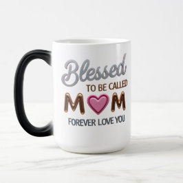 Taza Mágica Bendito ser llamado Mamá - Floral Magic Mug