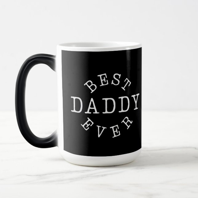 Taza Mágica Best Daddy Ever  (Izquierda)