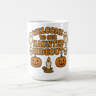 Taza Mágica Bienvenido a Nuestro Escondite Embrujado Diversión